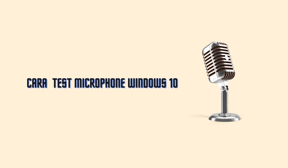  test microphone windows 10